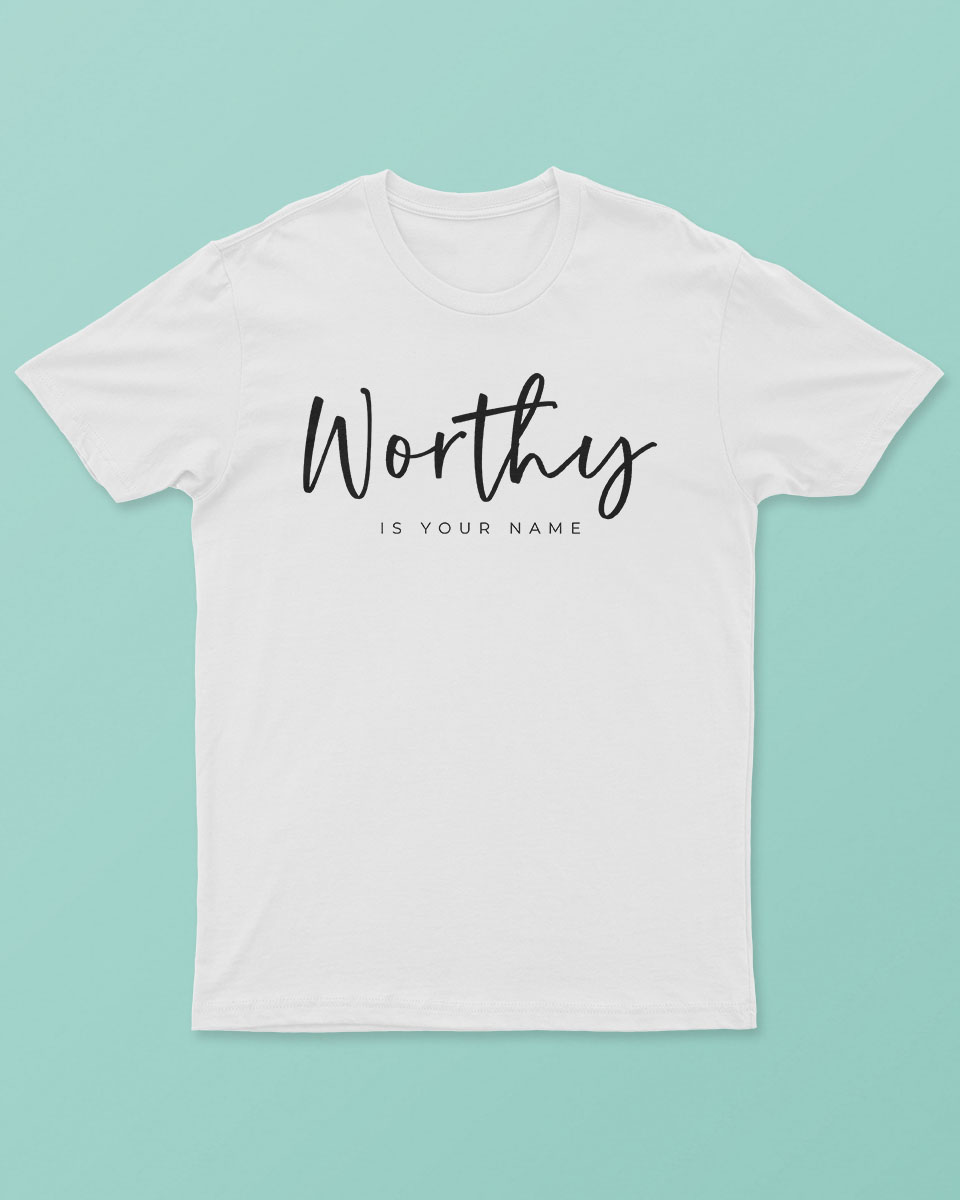Worthy Is Your Name T-Shirt